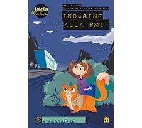 Indagine alla PMI. Amelia e zio gatto