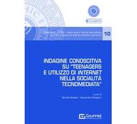 Indagine conoscitiva su «Teenagers e utilizzo di internet nella socialità tecnomediata»