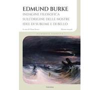 Indagine filosofica sull'origine delle nostre idee di sublime e di bello