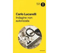 Indagine non autorizzata