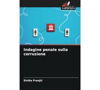 Indagine penale sulla corruzione