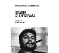 Indagine su Che Guevara