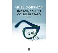 Indagine su un colpo di stato