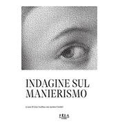 Indagine sul manierismo