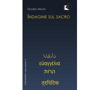 Indagine sul sacro - 2026 - Oltre Edizioni (Eterno presente)