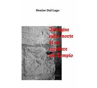 Indagine sulla morte di un cavaliere del tempio