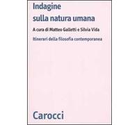 Indagine sulla natura umana. Itinerari della filosofia contemporanea
