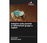Indagine sulla povertà in determinati gruppi e regioni