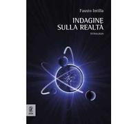 Indagine sulla realtà. Tetralogia