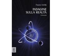 Indagine sulla realtà. Tetralogia