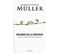 Indagine sulla speranza. Dialogo con Carlos Granados