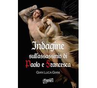 Indagine sull'assassinio di Paolo e Francesca