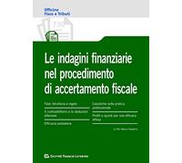 Indagini finanziarie nel procedimento di accertamento fiscale