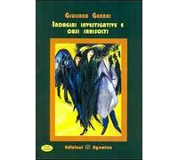 Indagini investigative e casi irrisolti