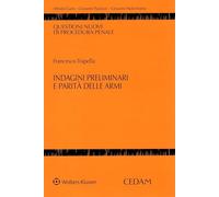 Indagini preliminari e parità delle armi