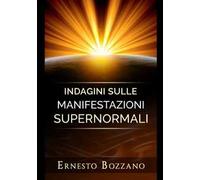 Indagini sulle manifestazioni supernormali