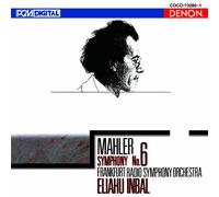 Indal, Eliahu - Mahler: Symphony No. 6
