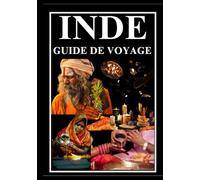 INDE Guide de voyage 2025