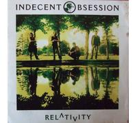 Indecent Obsession - Relativity