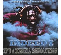 Indeed I - It's A Mental Revolution