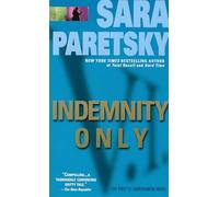 Indemnity Only: A V. I. Warshawski Novel: 1