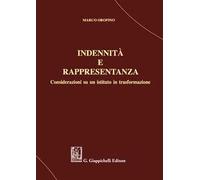 Indennità e rappresentanza. Considerazioni su un istituto in trasformazione