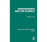 Independence and the Elderly