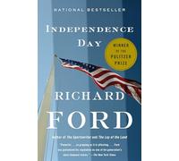 Independence Day: Bascombe Trilogy 2 (Pulitzer Prize Winner)