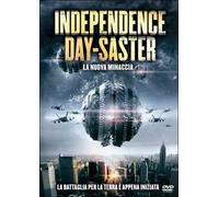 Independence Day-saster. La nuova minaccia