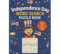 Independence Day Word Search: 50 Word Searches with 2000 Words Featuring Fireworks, Parades, and Celebrations | Fun Puzzles for People of All Ages | 8.5 x 11 inches, 101 pages