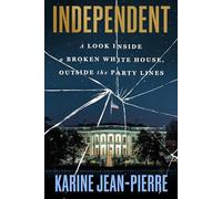 Karine Jean-Pierre Independent (Copertina rigida)