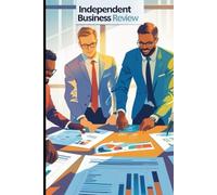 INDEPENDENT BUSINESS REVIEW: The latest analysis