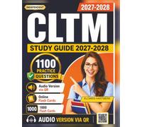 Independent CLTM Study Guide 2027-2028: 1100 Realistic Practice Questions with Detailed Explanations for ABRET Long-Term Monitoring Exam Prep