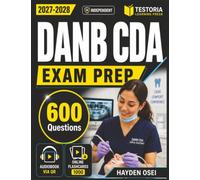 Independent DANB CDA Exam Prep 2027-2028