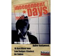 Independent Days Vol. 1 - Wir können alles...