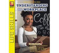 Independent Living Series: Understanding The Workplace