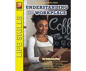 Independent Living Series: Understanding The Workplace