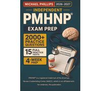 Independent PMHNP Exam Prep 2026-2027