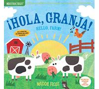 Indestructibles: Hola, granja! / Hello, Farm! : Chew Proof Rip Proof Nontoxic 100% Washable (Book for Babies, Newborn Books, Safe to Chew)