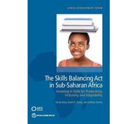 Indhira Santos David K. Evans The Skills Balancing Act in Sub-Saha (Tascabile)