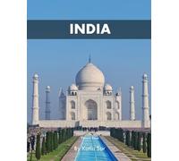 India: A Perfect Coffee Table Picture Book - Travel and Tourism lovers.