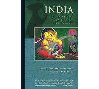 India: A Traveler's Literary Companion [Lingua Inglese]
