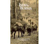 India-Burma: The U. S. Army Campaigns of World War II