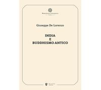 India e buddhismo antico - De Lorenzo Giuseppe
