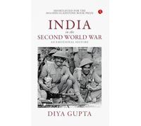 India in the Second World War: An Emotional History