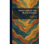 India: Land of the Black Pagoda