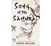 India Millar Song of the Samurai (Tascabile)