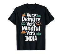 India Personalized Very Demure Very Mindful India Name Maglietta