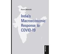 India’s Macroeconomic Response to Covid-19