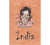 India: Taccuino A5 | Nome personalizzato India | Regalo di compleanno per moglie mamma sorella figlia | Ragazza carina con orsacchiotto | 120 pagine a righe, piccolo formato A5 (14.8 x 21 cm)